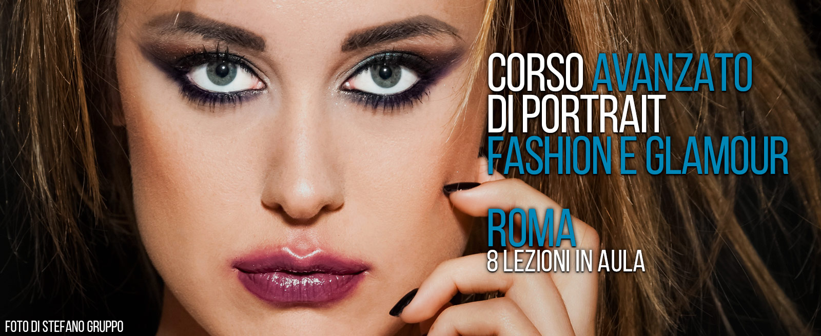 Corso di Fotografia - Ritratto - Glamour - Moda - Pubblicità Corso di Fotografia - Ritratto - Glamour - Moda - Pubblicità