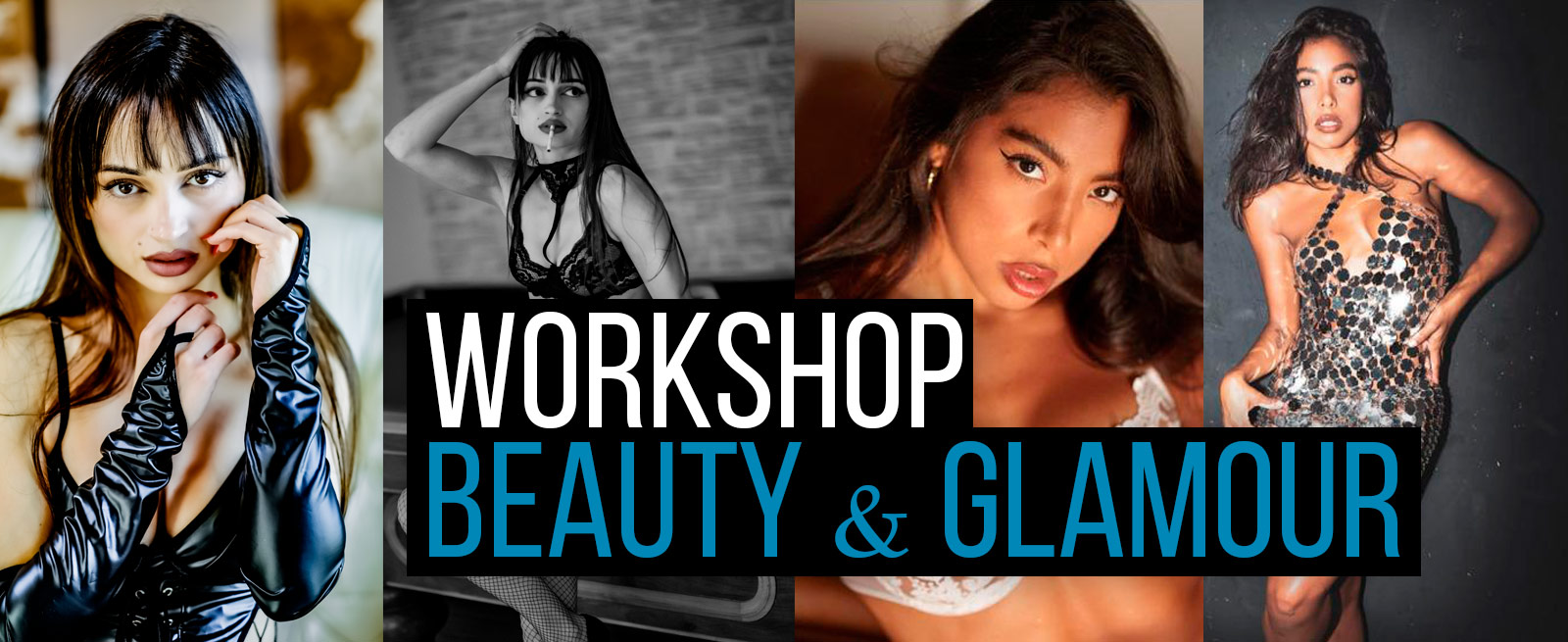 Workshop <br>di Fotografia <br>Beauty & Glamour